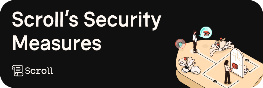 Scroll’s Security Measures