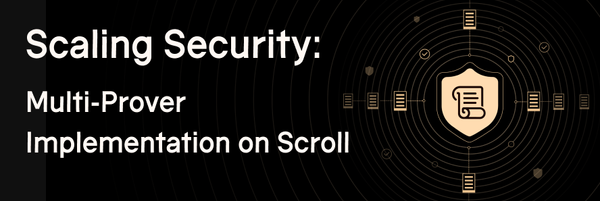 Scaling Security: Multi-Prover Implementation on Scroll